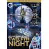 TWELFTH NIGHT -  LA DODOCESIMA NOTTE