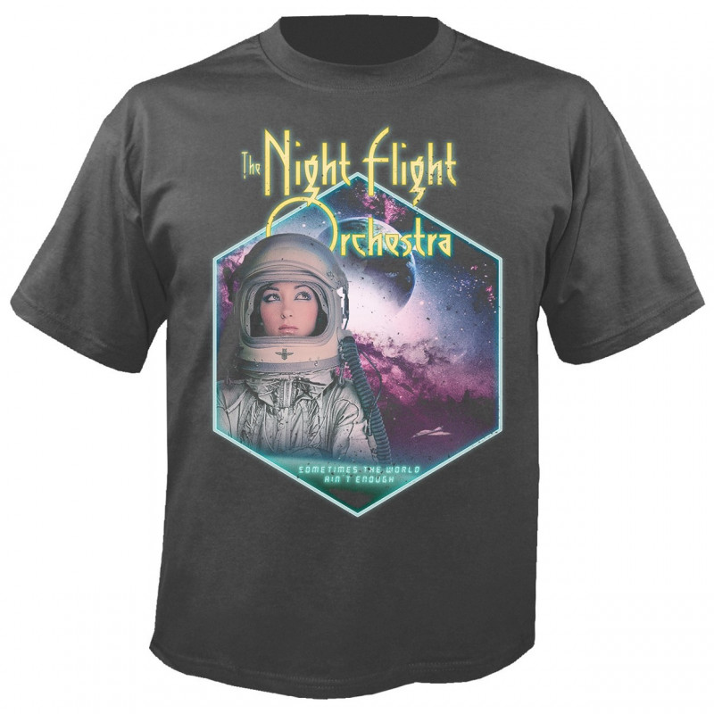 NIGHT FLIGHT ORCHESTRA, THE SOMETIMES THE WORLD AIN'T ENOUGH TS