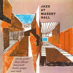 JAZZ AT MASSEY HALL [LTD....