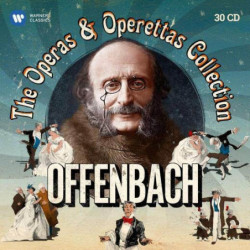 OFFENBACH: OPERAS & OPERETTAS