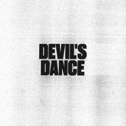 DEVIL S DANCE