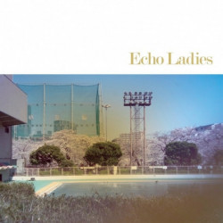 ECHO LADIES (BLUE VINYL)