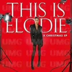 THIS IS ELODIE X CHRISTMAS