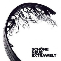 SCHONE NEUE EXTRAWELT