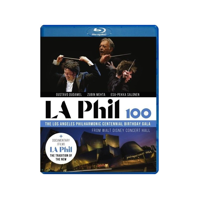 LA PHIL 100 - LOS ANGELES PHILHARMONIC CENTENNIAL BIRTHDAY GALA