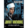JOHNNY MNEMONIC - DVD                    REGIA ROBERT LONGO