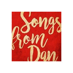 SONGS FROM DAN