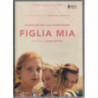 FIGLIA MIA