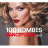 100 DANCEFLOOR BOMBS 2017