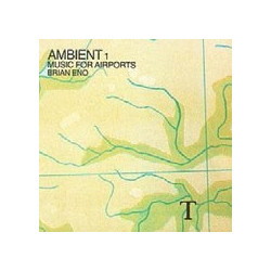 AMBIENT 1: MUSIC FOR AIRPO