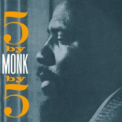 5 BY 5 BY MONK