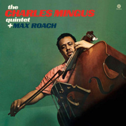 THE CHARLES MINGUS QUINTET...