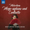 BEST LOVED OPERA ARIAS FOR MEZZO-SOPRANO