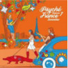 PSYCHE FRANCE VOL.7.  12" VINYL (RSD 21)