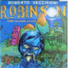 ROBINSON, COME SALVARSI LA VITA (RSD 2021) LP (RSD 21)