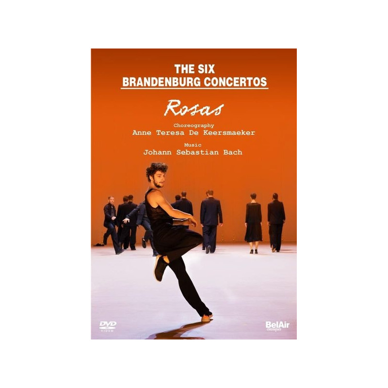 THE SIX BRANDEBURG CONCERTOS - ROSAS