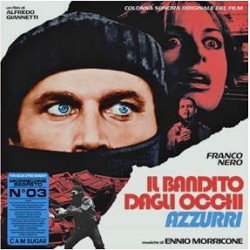 IL BANDITO DAGLI OCCHI...