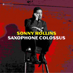 SAXOPHONE COLOSSUS [LP]