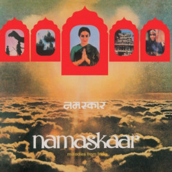 NAMASKAAR MELODIES FROMINDIA