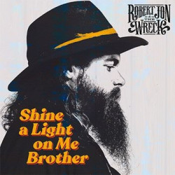 SHINE A LIGHT ON ME BROTHER...