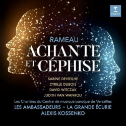 RAMEAU: ACHANTE ET CÚPHISE