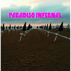 PARADISO INFERNAL