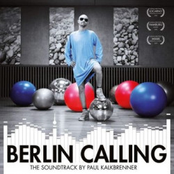 BERLIN CALLING - THE...