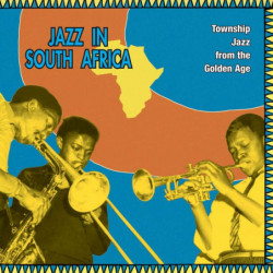 JAZZ IN SOUTH AFRICA -...