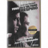 FINO ALL'ULTIMO RESPIRO "INDIMENTICABILI" FILM DA COLLEZIONE