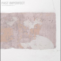 PAST IMPERFECT THE BEST OF...