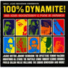 100% DYNAMITE! SKA, SOUL, ROCKSTEADY & F