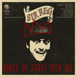 KINGS OF SWEET FECK ALL -...