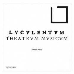 LUCULENTUM THEATRUM MUSICUM