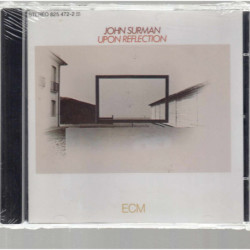 UPON REFLECTION - SURMAN JOHN