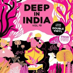 DEEP IN INDIA VOL. 10