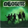 ROCKETS (180GR. VINILE NERO GATEFOLD SLEEVE)