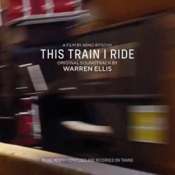 THIS TRAIN I RIDE - OST