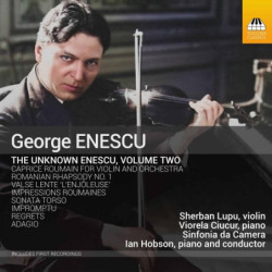 THE UNKNOWN ENESCU VOL.2