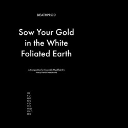 SOW YOUR GOLD IN THE WHITE...