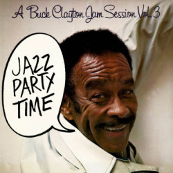 A BUCK CLAYTON JAM SESSION...