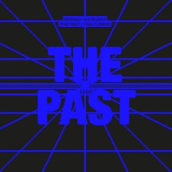 THE PAST THE PRESENT THE...