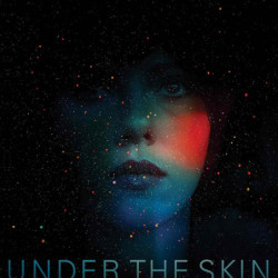 UNDER THE SKIN (ORIGINAL...