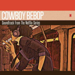 COWBOY BEBOP (SOUNDTRACK...