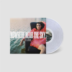 NOWHERE NEAR THE SKY [LP ON ULTRA CLEAR