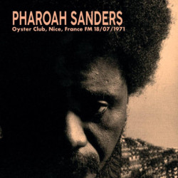 PHAROAH SANDERS 1971-07-18...