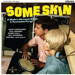 SOME SKIN: A MH BONGO &...