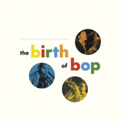 THE BIRTH OF BOP: SAVOY