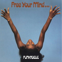 FREE YOUR MIND & YOUR ASS