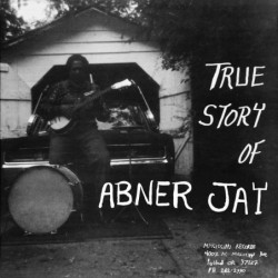 TRUE STORY OF  ABNER JAY