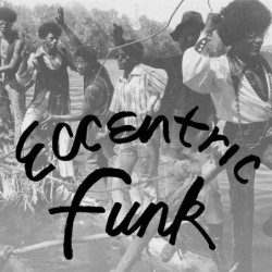 ECCENTRIC FUNK (OPAQUE...